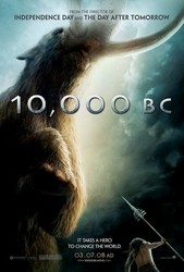 10,000 B.C. Poster