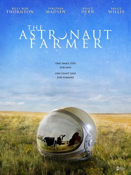 The Astronaut Farmer Poster
