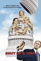 Dixie Chicks: Shut Up and Sing Poster