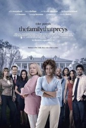 Tyler Perry's The Family That Prey's Poster