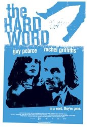 The Hard Word Poster