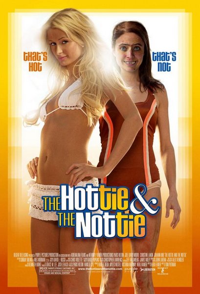 The Hottie and the Nottie Poster
