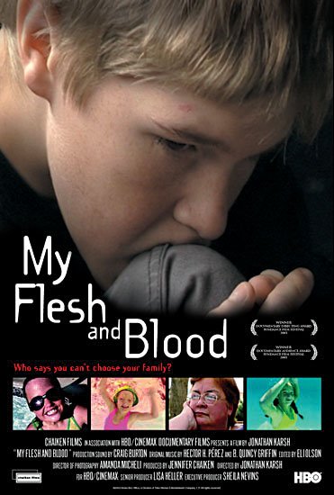 My Flesh and Blood Poster