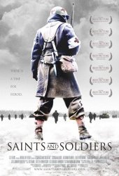 Saints And Soldiers Poster