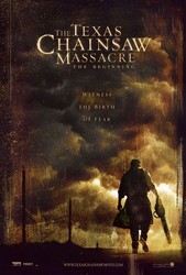 The Texas Chainsaw Massacre: The Beginning Poster