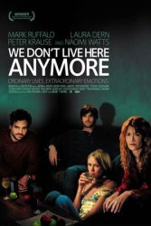 We Don't Live Here Anymore Poster