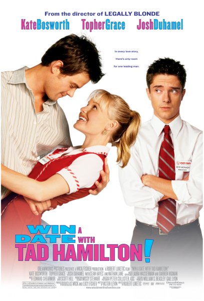 Win a Date With Tad Hamilton Poster