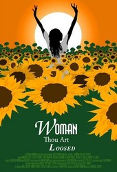 Woman Thou Art Loosed Poster